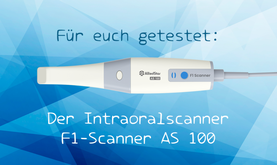 Der F1-Scanner AS 100 Intraoralscanner